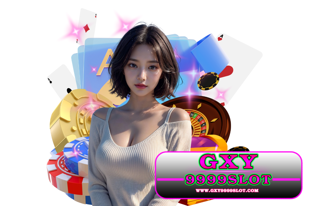 gxy9999 slot เว็บตรง